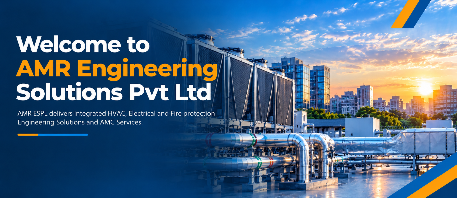 Welcome to AMR Engineering Solutions Pvt Ltd — AMR ESPL delivers integrated HVAC, Electrical and Fire protection Engineering Solutions and AMC Services.